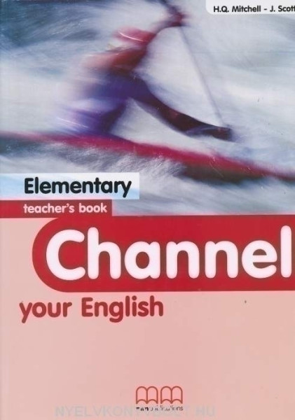 Channel Your English Elementary Teacher's Book