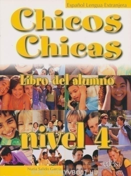 Chicos Chicas Nivel 4 Libro del Alumno