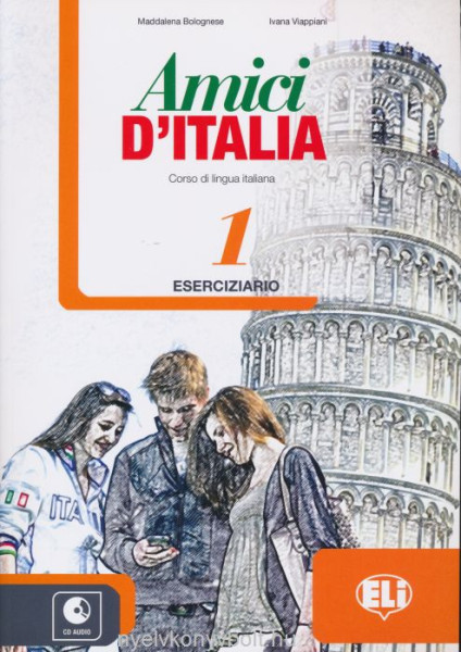 Amici D'Italia 1 Eserciziario + CD Audio