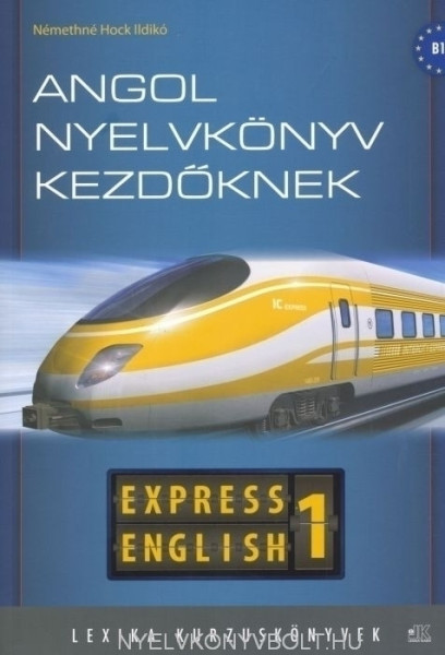 Express English - Angol nyelvkönyv kezdőknek 1