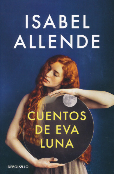 Isabel Allende: Cuentos de Eva Luna