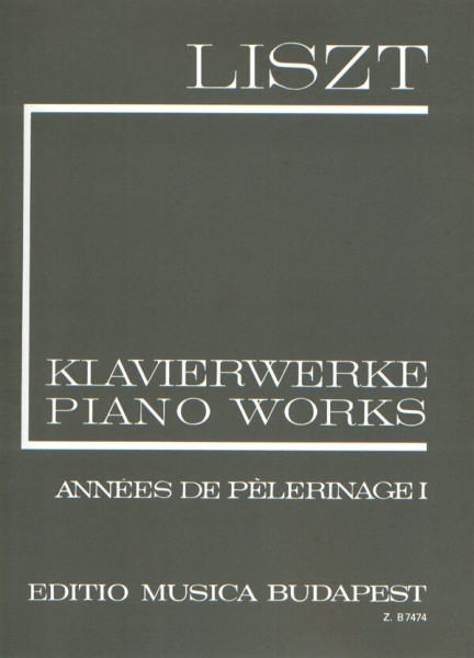 Liszt Ferenc: Années de Pelerinage 1. (fűzött)
