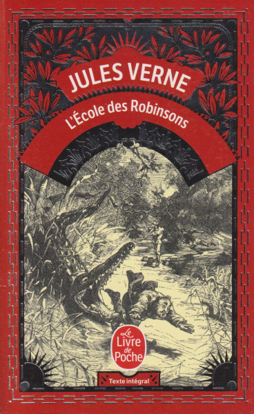 Jules Verne: L' École des Robinsons