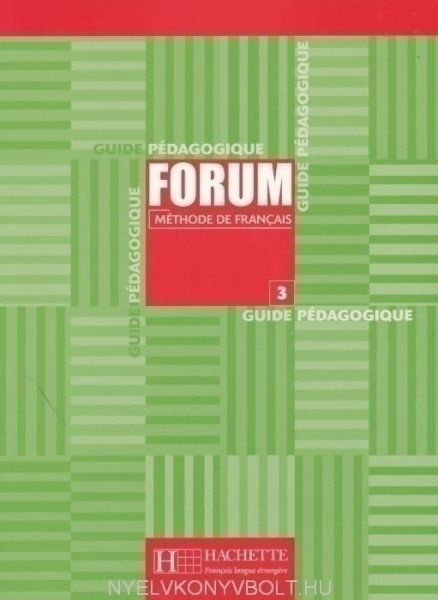 Forum - Méthode de francais 3 Guide pédagogique