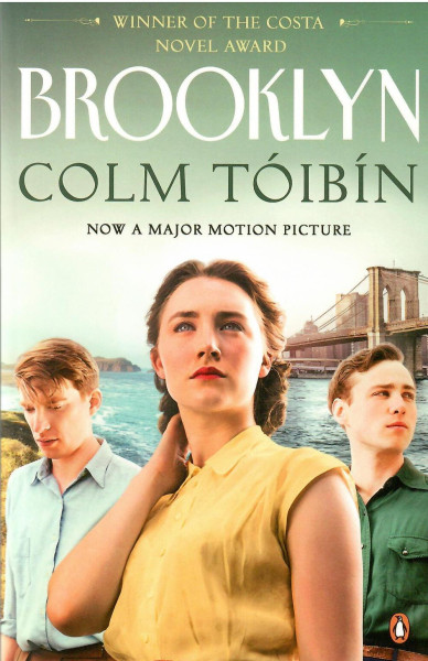 Colm Tóibín: Brooklyn (Eilis Lacey, Book 1)