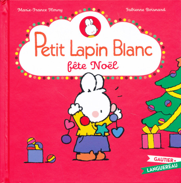 Petit Lapin Blanc fete Noël