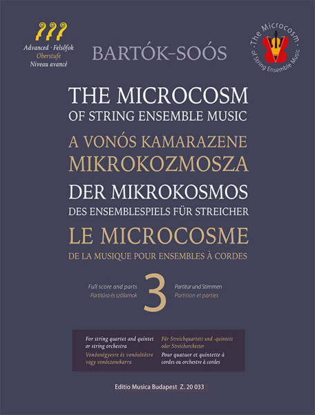 Bartók-Soós: A vonós kamarazene mikrokozmosza 3. - Vonósnégyesre és vonósötösre vagy vonószenekarra