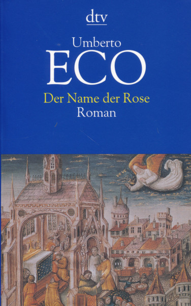 Umberto Eco: Der Name der Rose