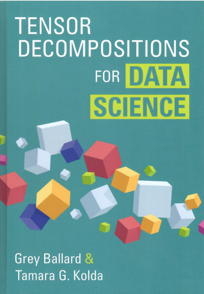 Tensor Decompositions for Data Science