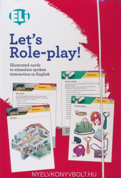 Let's Role-play! - Illustrated cards to stimulate spoken interaction in English
