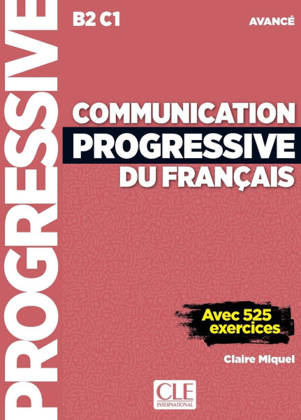 Communication progressive du français - Niveau avancé - Livre + CD - Nouvelle