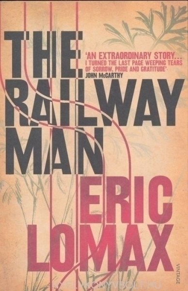 Eric Lomax: The Railway Man