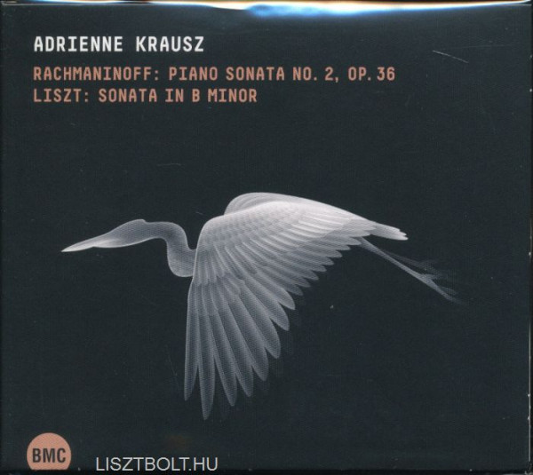 Rachmaninov: Piano sonata op.36 No.2, Liszt: Sonata in b minor