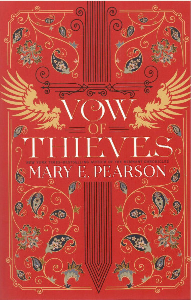 Mary E. Pearson: Vow of Thieves (Dance of Thieves #2)