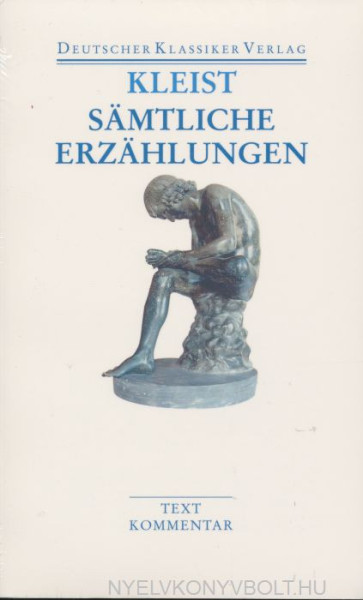 Heinrich von Kleist: Sämtliche Erzählungen