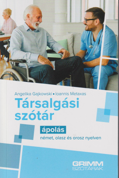 Társalgási szótár – ápolás – német, olasz és orosz nyelven (MX-2033)