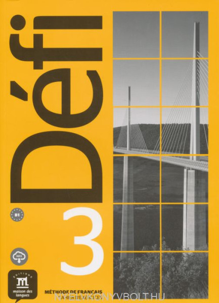Défi 3 Cahier d’exercices et MP3