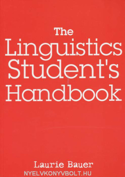 The Linguistics Student's Handbook
