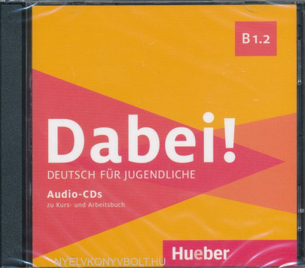 Dabei! B1.2 Medienpaket - Deutsch für Jugendliche