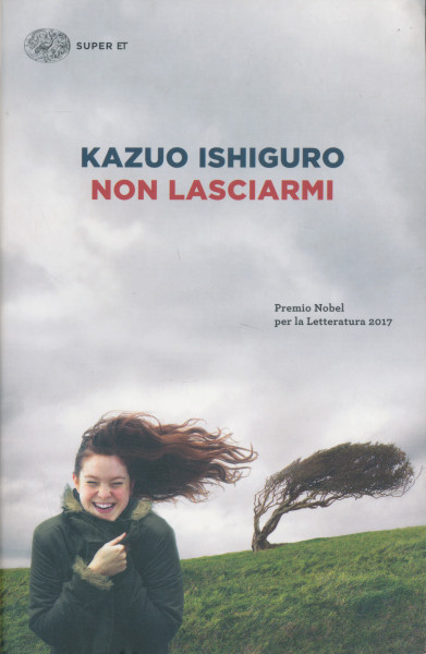 Kazuo Ishiguro: Non lasciarmi