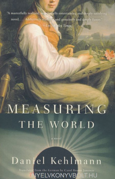 Daniel Kehlmann: Measuring The World