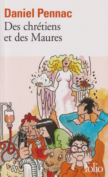 Daniel Pennac: Des chrétiens et des Maures