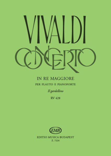 Antonio Vivaldi: Concerto D-dúr "Il Giardellino" RV428 - fuvolára, zongorakísérettel