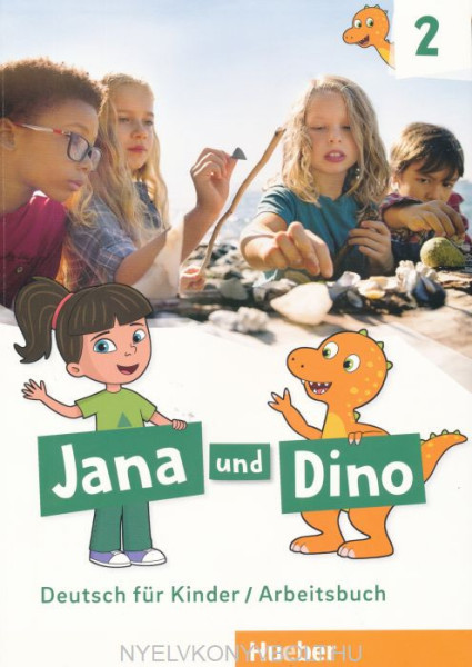 Jana und Dino 2 - Deutsh für Kinder - Arbeitsbuch