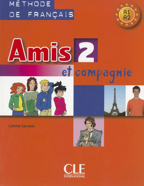 Amis et compagnie 2 Livre de l'éleve