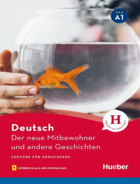 Lektüre mit Audios online - Der Neue Mitbewohner Und Andere Geschichten