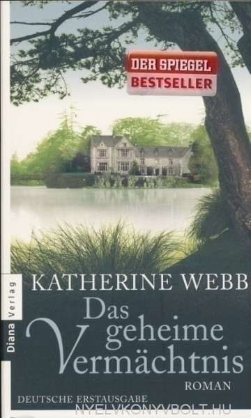 Katherine Webb: Das geheime Vermächtnis