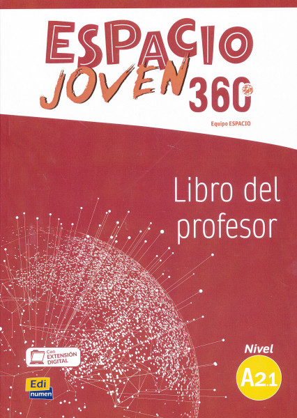 Espacio Joven 360° Nivel A2.1 Libro del profesor