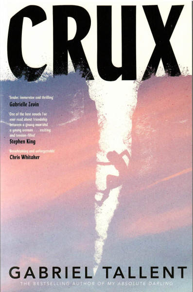 Gabriel Tallent: Crux