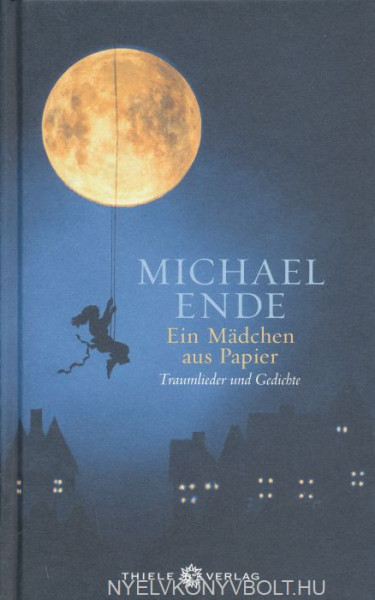 Michael Ende: Ein Mädchen aus Papier
