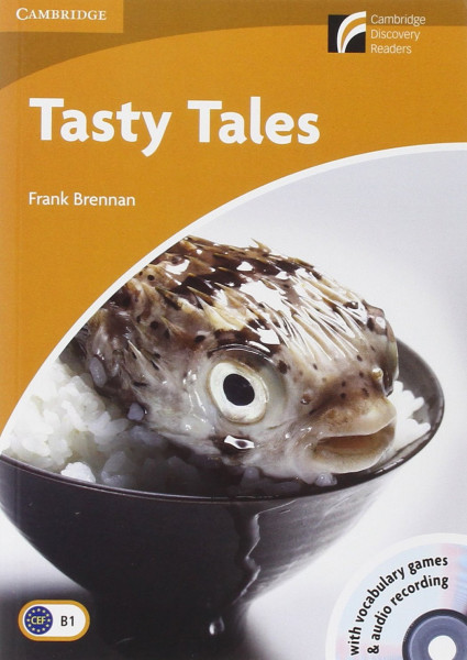 Tasty Tales with Audio CD - Cambridge Discovery Readers Level 4