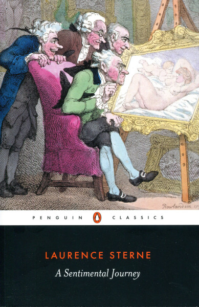 Laurence Sterne: A Sentimental Journey