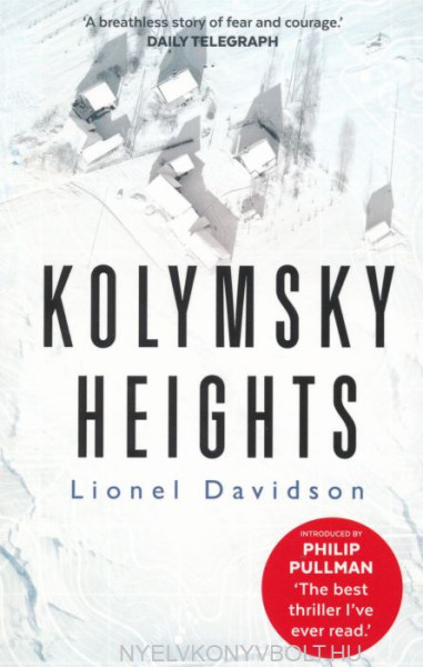 Lionel Davidson: Kolymsky Heights