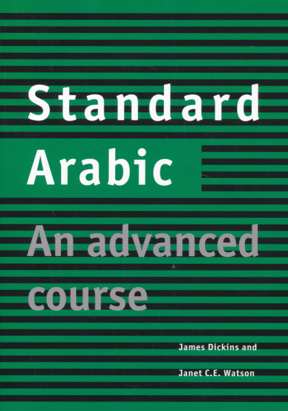 Standard Arabic - An Advanced Course