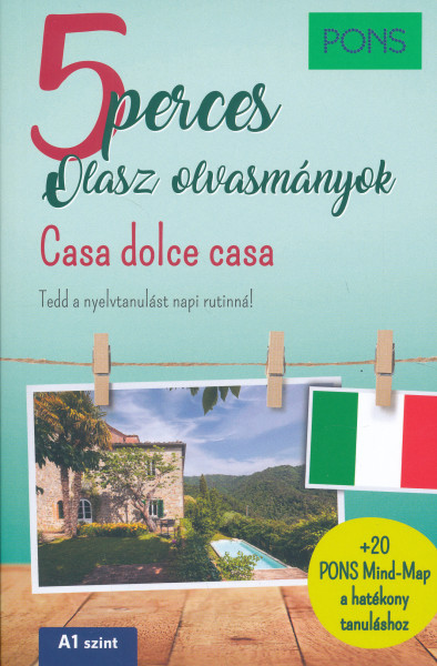 PONS 5 perces olasz olvasmányok - Casa dolce casa