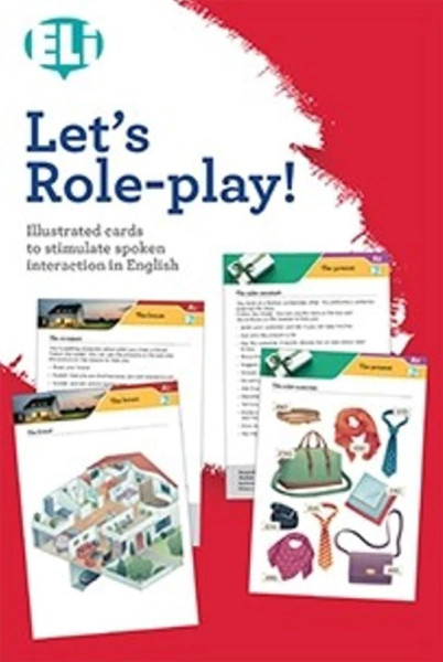 Let's Role-play! - Illustrated cards to stimulate spoken interaction in English