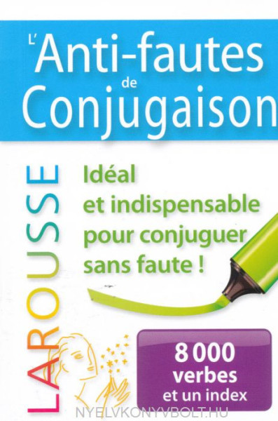 L'anti-fautes de conjugaison