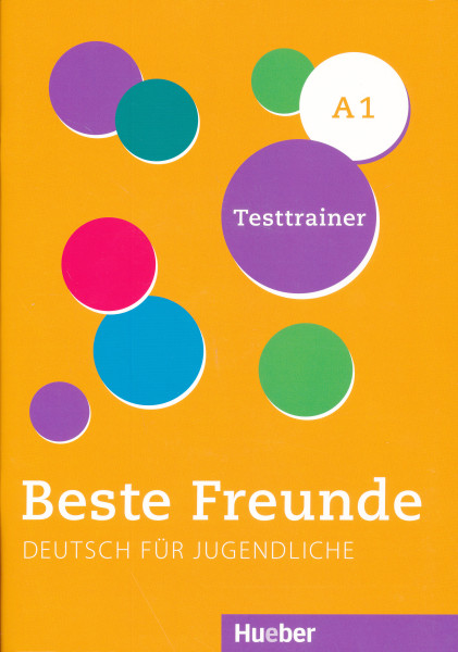 Beste Freunde A1 Testtrainer mit Audios online Kopiervorlagen Deutsch als Fremdsprache