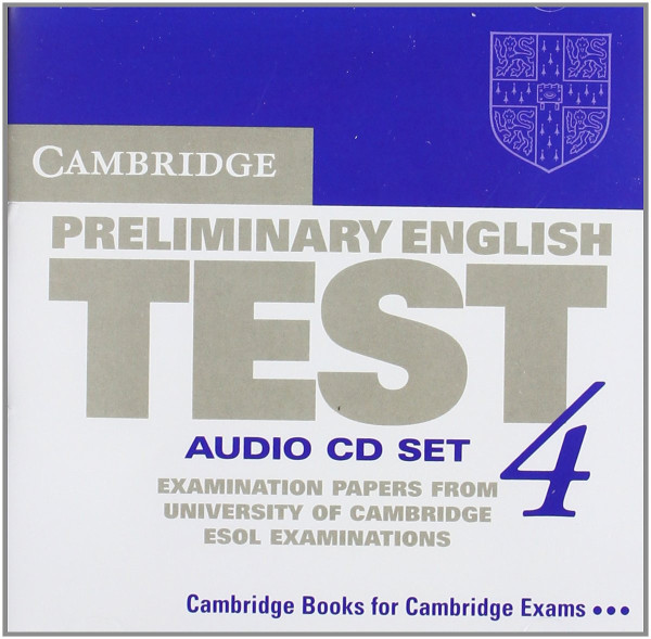 Cambridge Preliminary English Test 4 Official Examination Past Papers 2nd Edition Audio CDs (2)