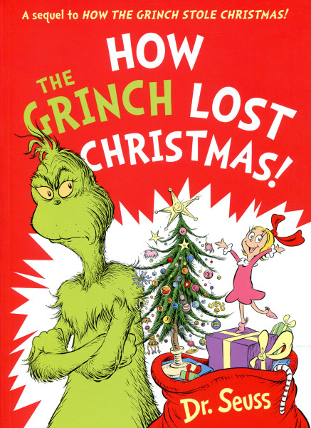 Dr. Seuss: How the Grinch Lost Christmas!