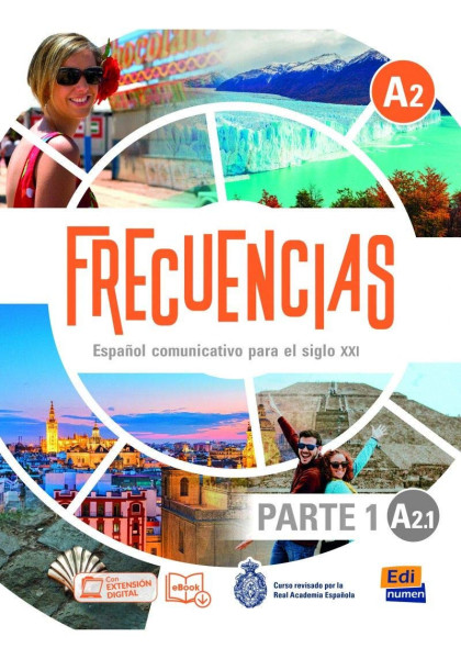 Frecuencias A2.1. libro del alumno: First part of Frecuencias A1 course with coded access to the ELETeca