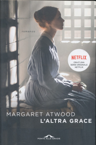 Margaret Atwood: L'altra Grace