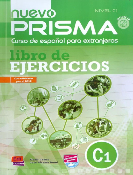 Nuevo Prisma  - Curso de espanol para extranjeros Nivel C1 Libro de ejercicios+ Extensión digital