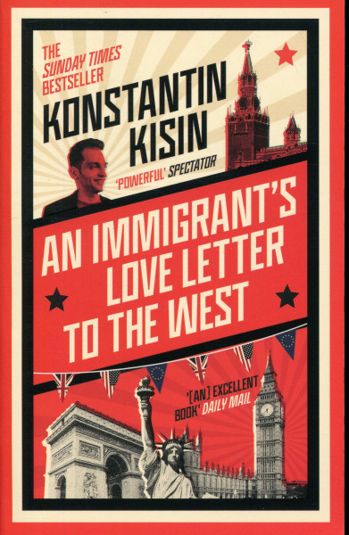 Konstantin Kisin: An Immigrant's Love Letter to the West