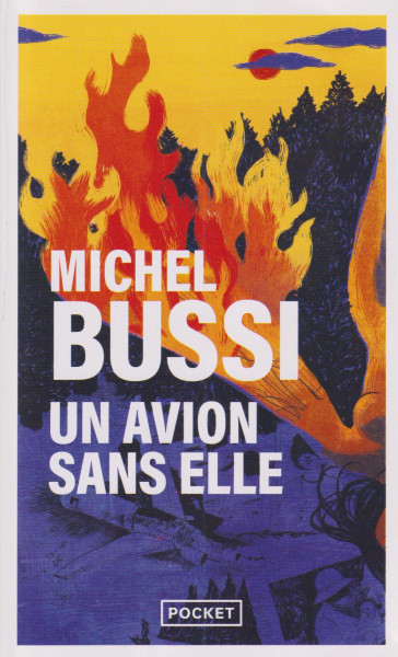 Michel Bussi: Un avion sans elle