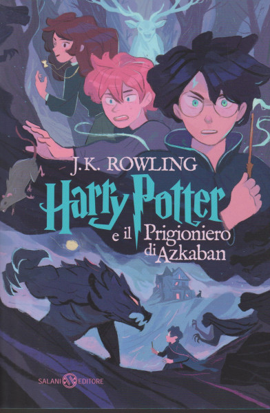 J. K. Rowling: Harry Potter e il prigioniero di Azkaban vol.3